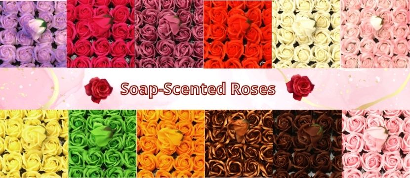 Soap-Scented Roses
