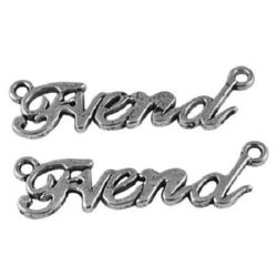 Metal pendant in the shape of inscription "Friend" for DIY jewelry, bracelets for friendship 35x10x2 mm hole 1.5 mm color silver - 5 pieces