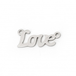 Steel inscription ''Love",  connecting element  21.5x9.5x1 mm hole 1.5 mm color silver - 2 pieces