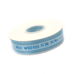 Organza Ribbon 2.5 cm, with Blue Color and "Best Wishes For You" greeting letters - 5 meters
