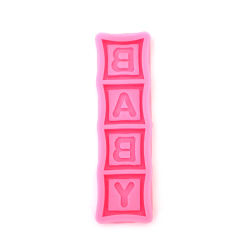 Mold din silicon /forma/ 145x43x12 mm inscriptie BABY